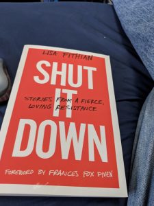 a picture of the cover of Lisa Fithian's book Shut It Down