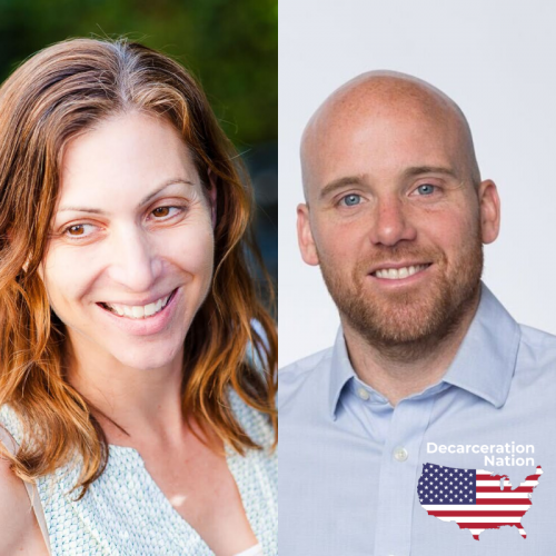 Picture of Lara Bazelon and Kyle Barry, Josh's guests on episode 79 of the Decarceration Nation Podcast