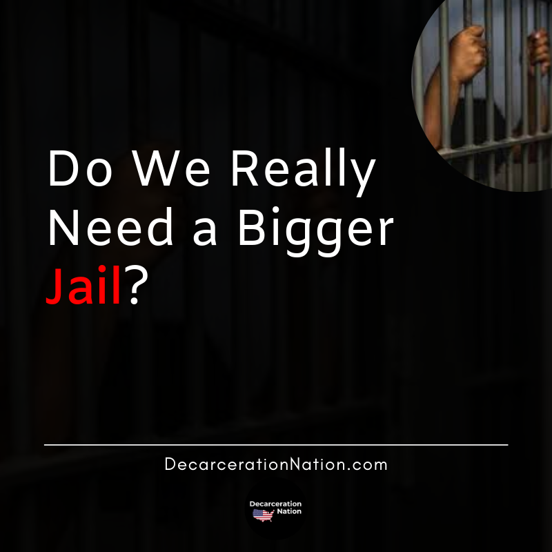 Bigger Jail