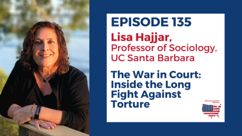 A picture of Lisa Hajjar the author of the book "The War in Court" and Joshua Hoe's guest for episode 135 of the Decarceration Nation Podcast.